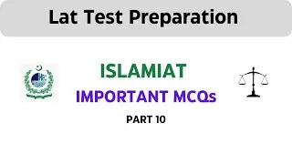 Lat Islamiat Important MCQs Part 10 | Lat Test 2024