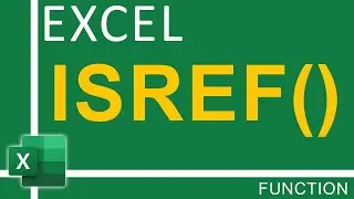 How To Use Excel IsRef Function | Excel Tutorial for Everyone