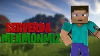 MINECRAFT / SERVERDA MEXMONMIZ / UZBEKCHA LET'S PLAY