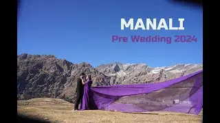 Narayan & Shweta || Best pre wedding shoot in Manali 2024 || Best photographers in  Manali.