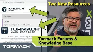 Tormach Forums & The Knowledge Base