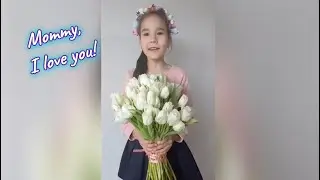 Мамочка, милая! Всем мамам посвящается! Happy mother's day!