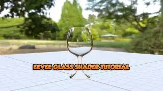 Creating a realistic Eevee glass shader - Blender 2.8 Tutorial