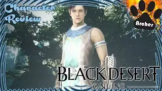 Black Desert Online - Character review - Archer