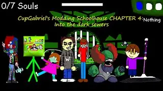 CupGabriel's Modding Schoolhouse CHAPTER 4: Into the dark sewers