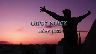 GIPSY KULIK - BIČAV JEŽÍŠ - 2023 - COVER