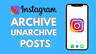 How to Archive and Unarchive Instagram Posts (2023)