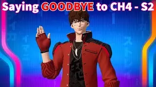 Saying GOODBYE to CH4 - S2 | Fortnite - No Commentary
