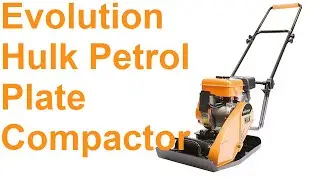 Evolution Hulk Petrol Plate Compactor - Unboxing and Test