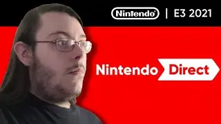 Nintendo Direct @ E3 2021 REACTION