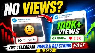 How to Get Telegram VIEWS & REACTION FAST in 2026 | Active TG