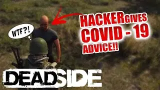 *Hacker Gives Covid-19 Advice* | DEADSIDE MOMENTS | Fails, Highlights/Funny Moments & Epic Moments