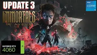 Immortals of Aveum RTX 4060 UPDATE 3 FPS TEST | RTX 4060 Benchmark 1080p