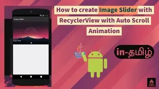 How to create Image Slider using RecyclerView with Automatic Scroll Animation|Complete tutorial|Tami