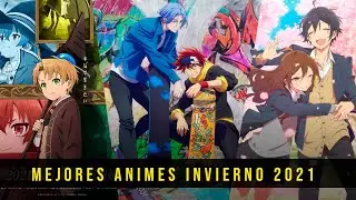 ANIMES que NO PUEDES PERDERTE INVIERNO 2021