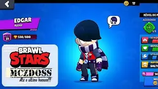 BRAWL STARS - MCZDOSS - SAGA EDGAR PARTE 9