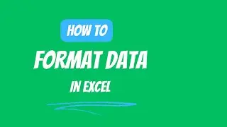 4.5 Data Format in Excel