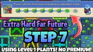 Plants vs. Zombies 2 | Epic Quest: Far Future Fracas - Step 7