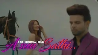 Ae SuN SaThi (Sad) Khortha Song || HeartBroken || #SadSong #SukhdevSinghRaj #Khorthasong2020 #IluSNG
