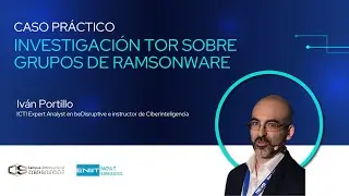 Caso práctico: Investigación TOR sobre grupos de ramsonware
