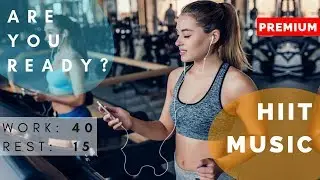 Are You Ready for HIIT MUSIC? New Track: HIIT 30/15 | 12 rounds