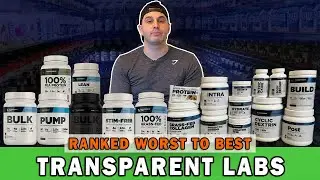 Every Transparent Labs Supplement Ranked WORST to BEST