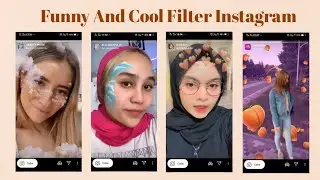 FILTER INSTAGRAM LUCU YANG SERING DIPAKAI SELEBGRAM