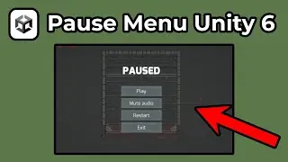 How To Create A Pause Menu In Unity 6