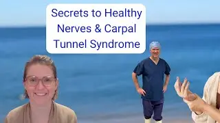 Secrets to Healthy Nerves & Carpal Tunnel Syndrome