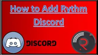 How to Add Rythm Discord Bot to Discord Server.. 2020