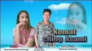 Komat Ching asami official song 2023