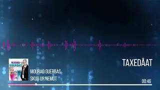 Mourad Guerbas - Skud Ur Nemut ( Audio Officiel )