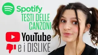 Finalmente Spotify aggiunge i testi dei brani, Youtube toglie i Dislike, quali sono le reazioni