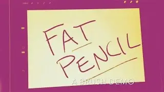 Ep.43| Fat Pencil - Procreate Brush Demo