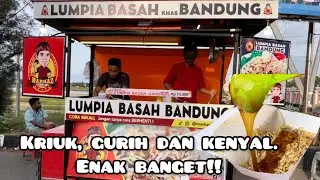Cobain Jajanan Baru. Lumpia Basah Khas Bandung. Enak Banget!!