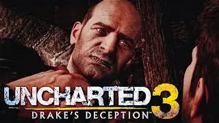 ЧАРЛИ НА ИЗМЕНЕ!  ➤ Прохождение Uncharted 3: Drake’s Deception | #5