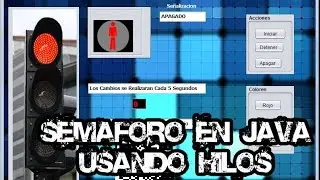 Semaforo en Java usando Hilos   Demostracion