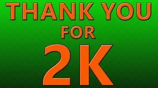 Thank You For 2000 Subscribers!