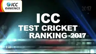 ICC Top 10 Test Cricket Team 2017 | Top Ten Ranking Test Cricket Team