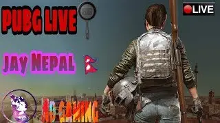 PUBG LIVE NEPAL / NEPALI PUBG LIVE / ND Gaming