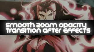smooth zoom opacity transition tut (ae)