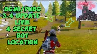 bgmi new update livk 4 secret bot locations | livik map bot location | BGMI 3.4 update bot location