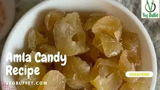 Amla Candy Recipe- How To Make Amla Candy (Indian Gooseberries Candy) #amlacandyrecipe