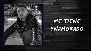 Me Tiene Enamorado