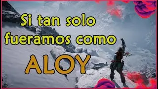 Deberíamos Ser Como Aloy