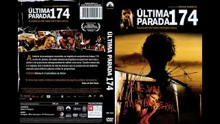 Ultima parada 174  FILMES BRASILEIROS/NACONAIS COMPLEOTS AÇÃO E AVENTURA COMEDIA ROMANTICA ROMANCE