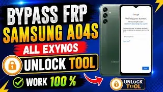 BYPASS FRP Samsung A04s Exynos via Unlock Tool | Berhasil 100%
