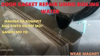 Refrigerator Door Gasket  Repair Using Boiling Water