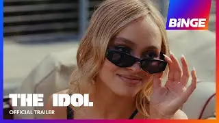 The Idol | Official Trailer | BINGE