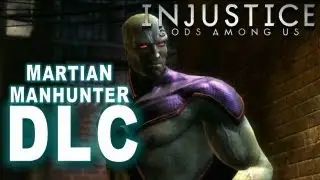 Injustice: Gods Among Us - Injustice DLC Martian Manhunter